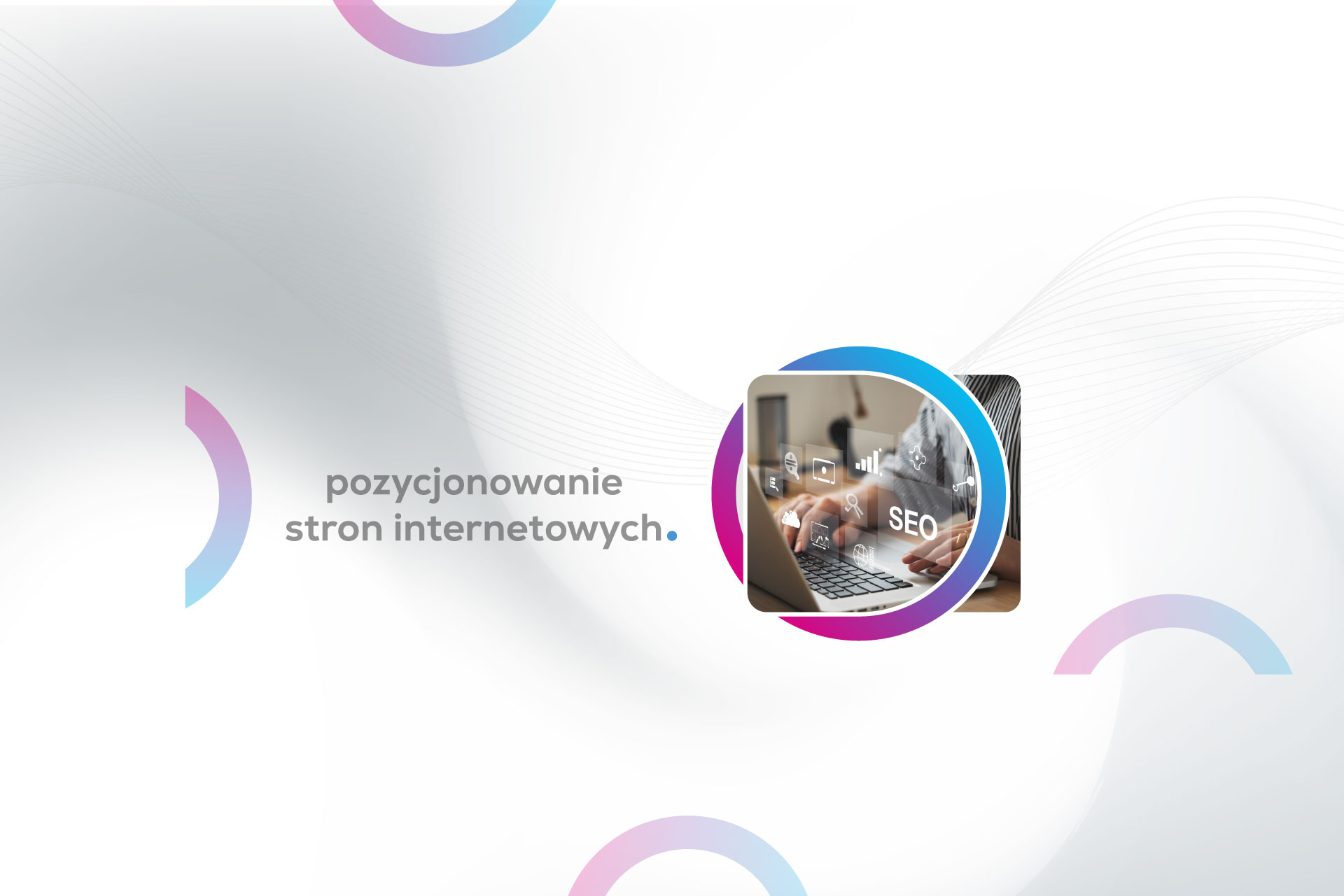 Kompleksowe pozycjonowanie stron www w wynikach organicznych Google dla wzrostu widoczności marki