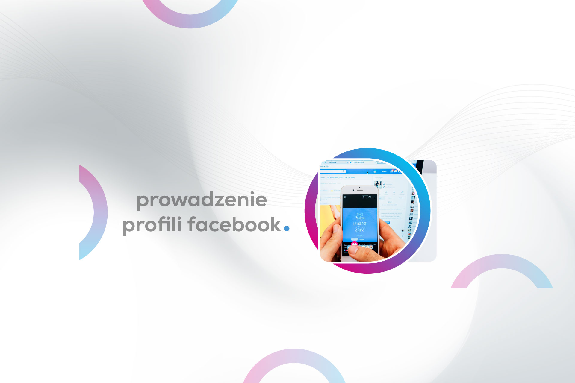 Profesjonalna obsługa profilu firmowego na Facebooku, tworzenie angażujących postów i kampanii reklamowych na Fb